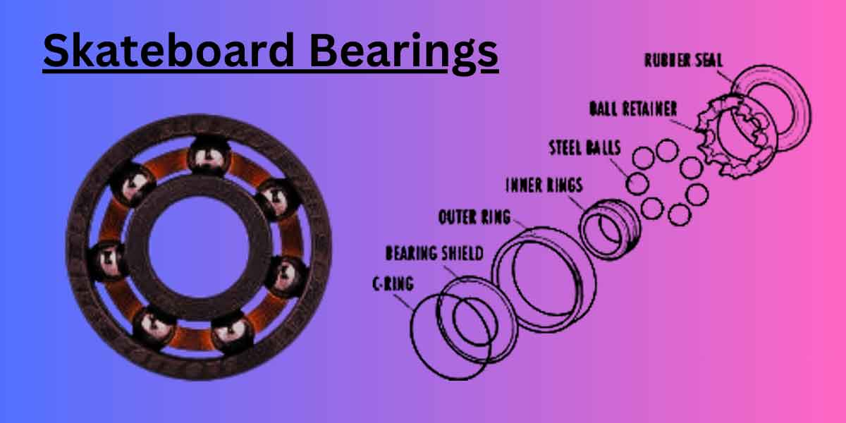 What Are Good Skateboard Bearings